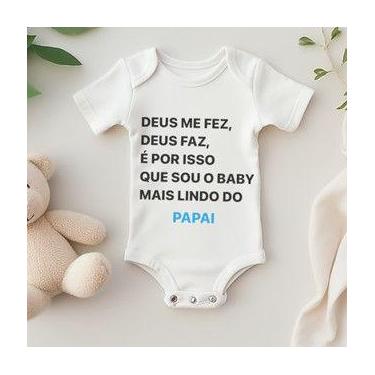 Imagem de Body Personalizado Bebê Deus Me Fez, Deus Faz Papai - Baby da Moda