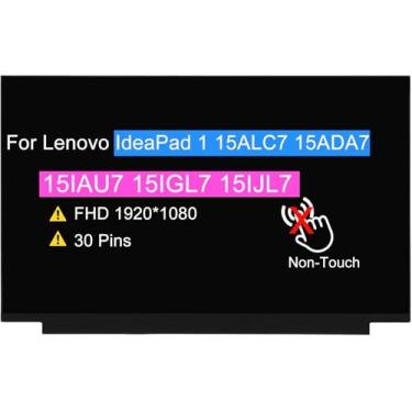 Imagem de Tela de substituição de tela de 15,6 polegadas para Lenovo IdeaPad 1 15ALC7 15ADA7 15IAU7 15IGL7 15IJL7 Painel de tela LCD (FHD 1920 * 1080 30 pinos 60 Hz sem toque)