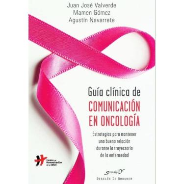 Imagem de Guía clínica de comunicación en oncología - Espanhol