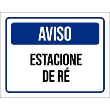 Imagem de Kit 10 Placa Acm Aviso Estacione Ré Azul 18X23 - Sinalizo