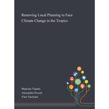 Imagem de Renewing Local Planning to Face Climate Change in the Tropi