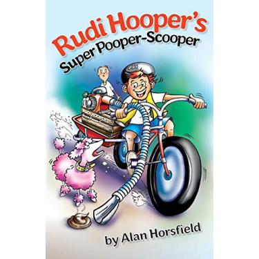 Imagem de Rudi Hooper's Super Pooper-Scooper