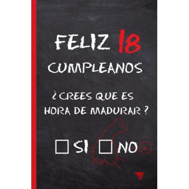 Imagem de FELIZ 18 CUMPLEAÑOS: Divertido Cuaderno de Notas, Diario Personal, Libreta de Apuntes o Agenda | Regalo Original para Amigos, Pareja o Familiares.