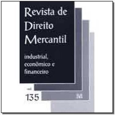 Imagem de Revista De Direito Mercantil Vol. 135