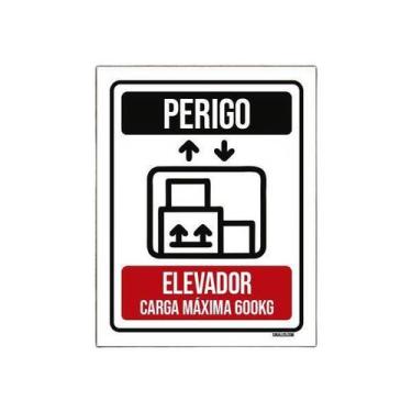 Imagem de Placa Perigo Elevador Carga Máxima 600 Kg 27X35 - Sinalizo.Com