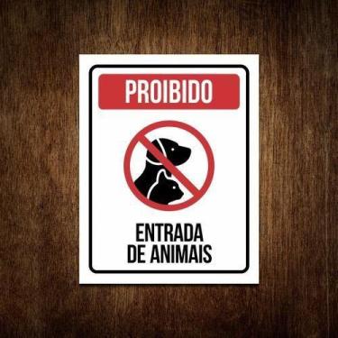 Imagem de Placa Sinalizadora - Proibido A Entrada De Animais 36X46 - Sinalizo