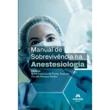 Imagem de Manual De Sobrevivencia Na Anestesiologia