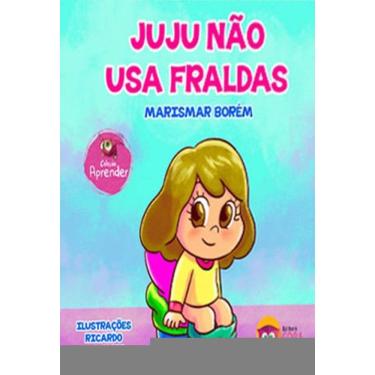 Imagem de Juju Não Usa Fraldas