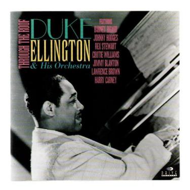 Imagem de Cd duke ellington e his orchestra: throuch the roof - DRIVE ARCHIVE