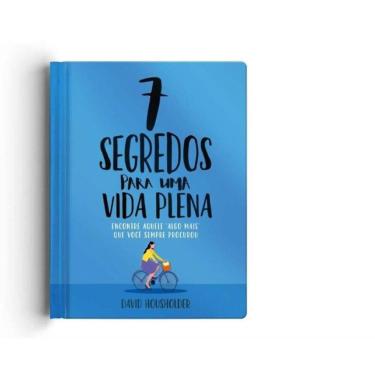 Imagem de Sete Segredos De Uma Vida Plena