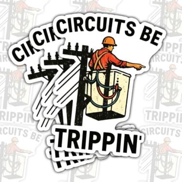 Imagem de (3 peças) Adesivo Circuits Be Trippin' – Decalque de vinil com citação engraçada de eletricista para caixa de ferramentas, capacete, laptop, garrafa de água – Presente para trabalhadores elétricos