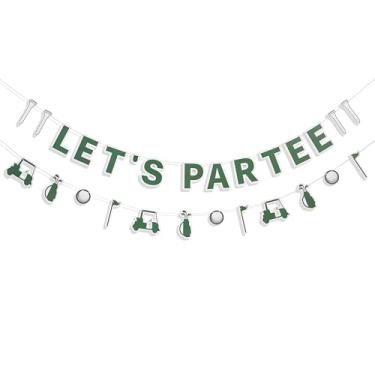 Imagem de Let's Par Tee Banner - Golf Themed Birthday Party Decoration, Retirement Par-Tee Time Sign, Hole In One Baby Shower, For Golf Sports Theme Party Decorations