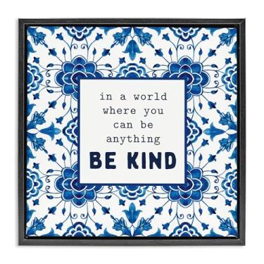 Imagem de Stupell Industries Arte de parede em tela flutuante emoldurada cinza Be Kind Encouragement estampada, design por Lettered and Lined, 18 x 18