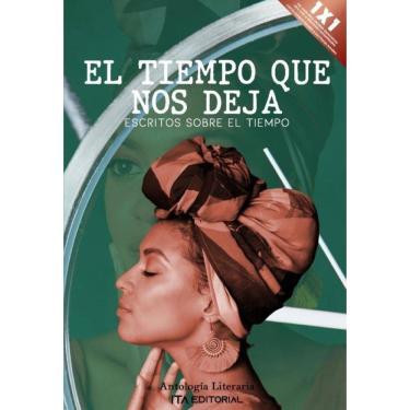 Imagem de El tiempo que nos deja - Espanhol