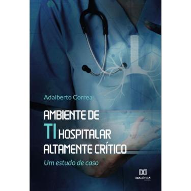 Imagem de Ambiente de TI hospitalar altamente crítico - Português