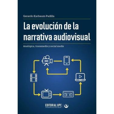 Imagem de La evolución de la narrativa audiovisual - Espanhol
