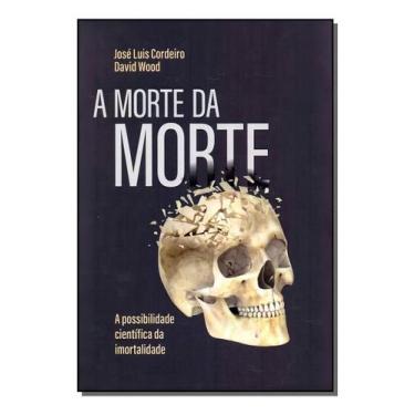 Imagem de Morte da Morte, A - LVM EDITORA, Sortido
