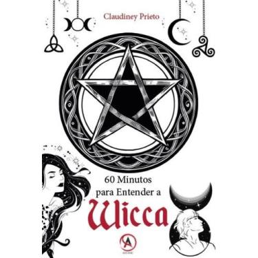 Imagem de 60 Minutos para Entender a Wicca - Editora Ardane