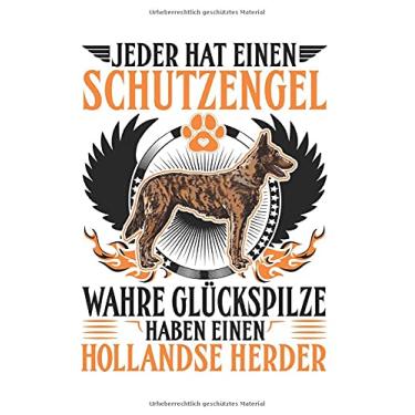 Imagem de Hollandse Herder Notizbuch: Hollandse Herder Schutzengel Holland Schäferhund / 6x9 Zoll / 120 linierte Seiten