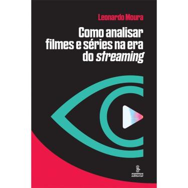 Imagem de Como analisar filmes e séries na era do streaming