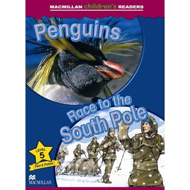 Imagem de Penguins/The Race To The South Pole - Macmillan Children`s Readers - Level 5 - Book With Audio Download