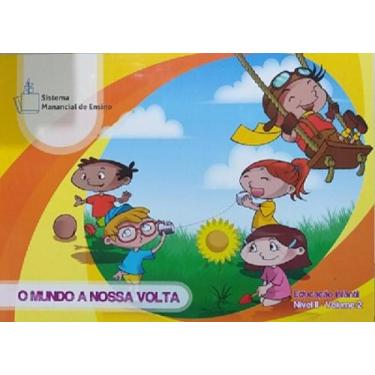 Imagem de Sistema Manancial de ensino - O mundo à nossa volta N. II - Manancial 