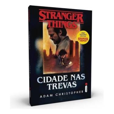 Imagem de Stranger Things - Vol. 02: Cidade Nas Trevas - INTRINSECA, Sortido