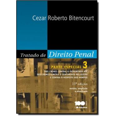 Imagem de Tratado de Direito Penal: Parte Especial - Vol.3 - SARAIVA (JURIDICOS)