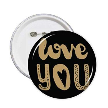 Imagem de Love You - Alfinetes de escrita à mão com citação dourada e botão redondo para decoração de roupas 5