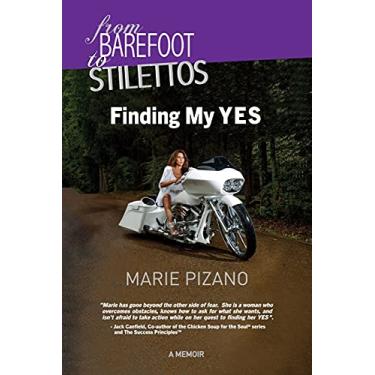 Imagem de From Barefoot to Stilettos: Finding My YES