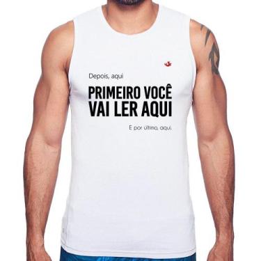 Imagem de Regata Primeiro você vai ler aqui - Foca na Moda, Branco, M