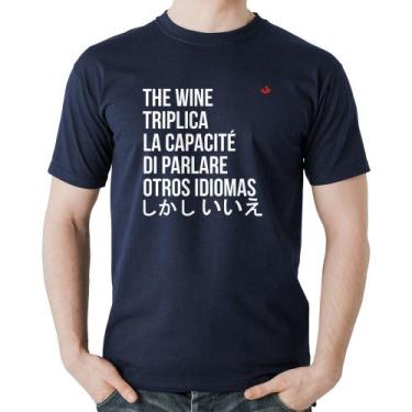 Imagem de Camiseta Algodão The wine triplica la capacité di parlare otros idioma