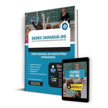 Imagem de Apostila SEDEC Jaraguá - GO 2024 - Profissional do Magistério (Pedagog