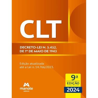 Imagem de Clt - Decreto-Lei N. 5.452, De 1º De Maio De 1943 - 9ª Ed