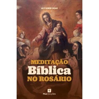Imagem de Livro - Meditação Bíblica no Rosário