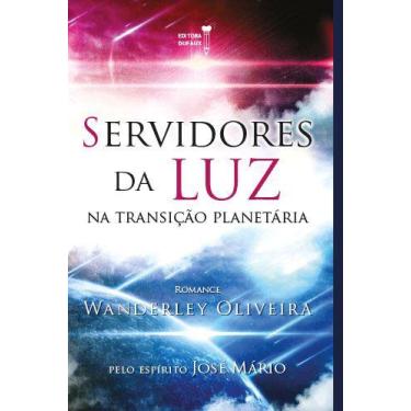 Imagem de Livro - Servidores da luz na transição planetária