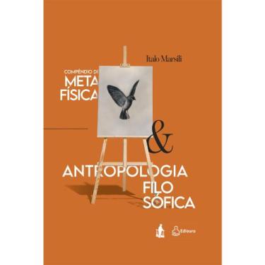 Imagem de Livro - Compêndio de Metafísica & Antropologia Filosófica
