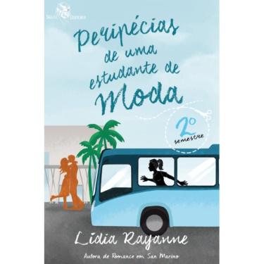 Imagem de Peripécias de uma estudante de Moda: 2 Semestre