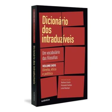 Imagem de Dicionário Dos Intraduzíveis - Vol. 2 - Direito, Ética e Política - Um