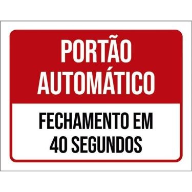 Imagem de Kit 3 Placa Acm Vermelha Portão Fechamento 40 Segundos 18X23