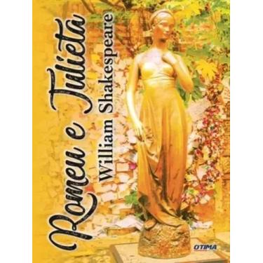 Imagem de Romeu e Julieta - OTIMA EDITORA - LITERATURA ESTRANGEIRA, Sortido