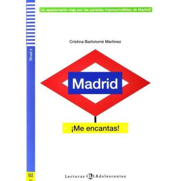 Imagem de Madrid Me Encantas! - Eli Lecturas Adolescentes - Nivel 2 - Libro Con 