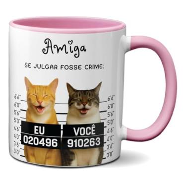 Imagem de Caneca Amizade Se Julgar Fosse Crime Gatos Engraçados Amiga (Rosa)