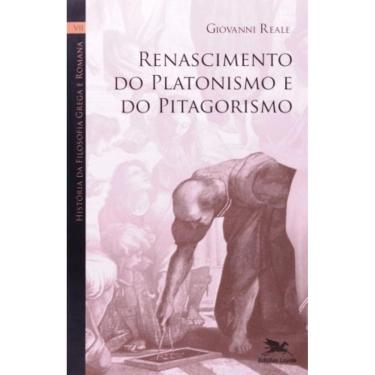 Imagem de História Da Filosofia Grega E Romana (Vol. Vii) - Volume Vii: Renascimento Do Platonismo E Do Pitago