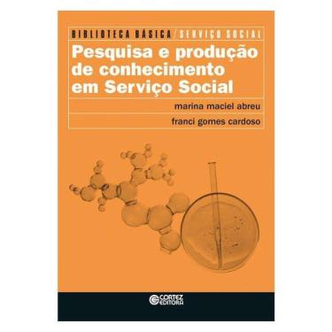 Imagem de Pesquisa E Produção De Conhecimento Em Serviço Social - Vol. 11