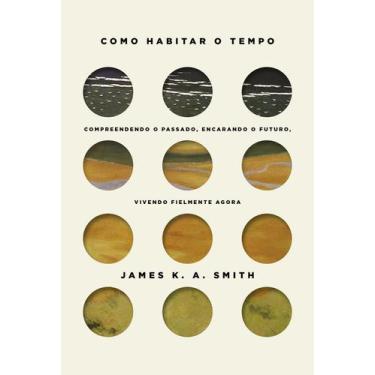 Imagem de Livro - Como habitar o tempo