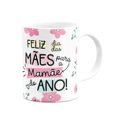 Imagem de Caneca Mães - Para a mamãe do ano - 325ml - JPS INFO