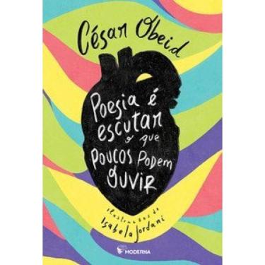 Imagem de Poesia É Escutar O Que Poucos Podem Ouvir