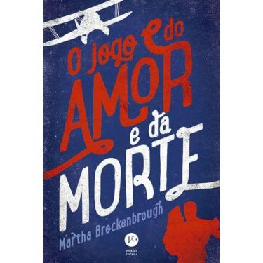 Imagem de Livro - O jogo do amor e da morte