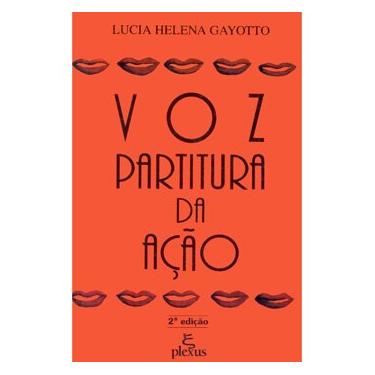 Imagem de Livro - Voz - Partitura da Ação - Lucia Helena Gayotto